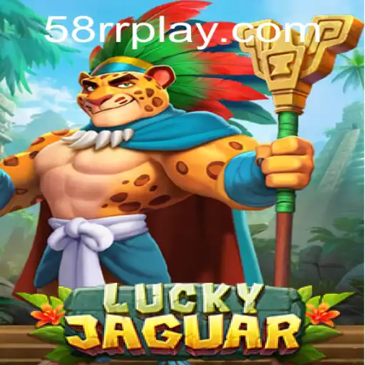 Descubra o Encantador Mundo de LuckyJaguar com a Palavra-Chave '58RR'